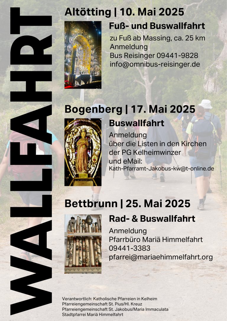 Wallfahrt der Pfarreien Kelheims 2025